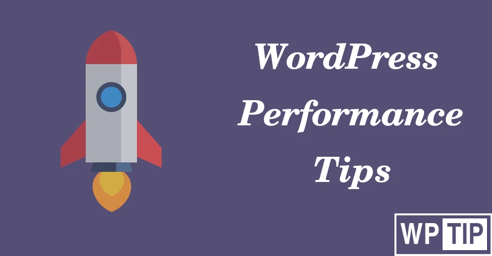 WordPress performance tips