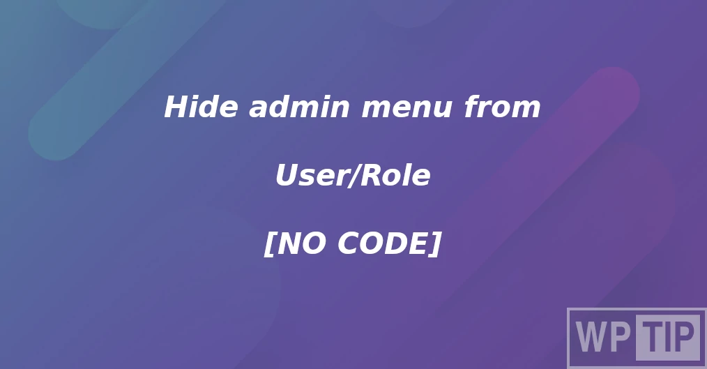 Hide wordpress admin menu
